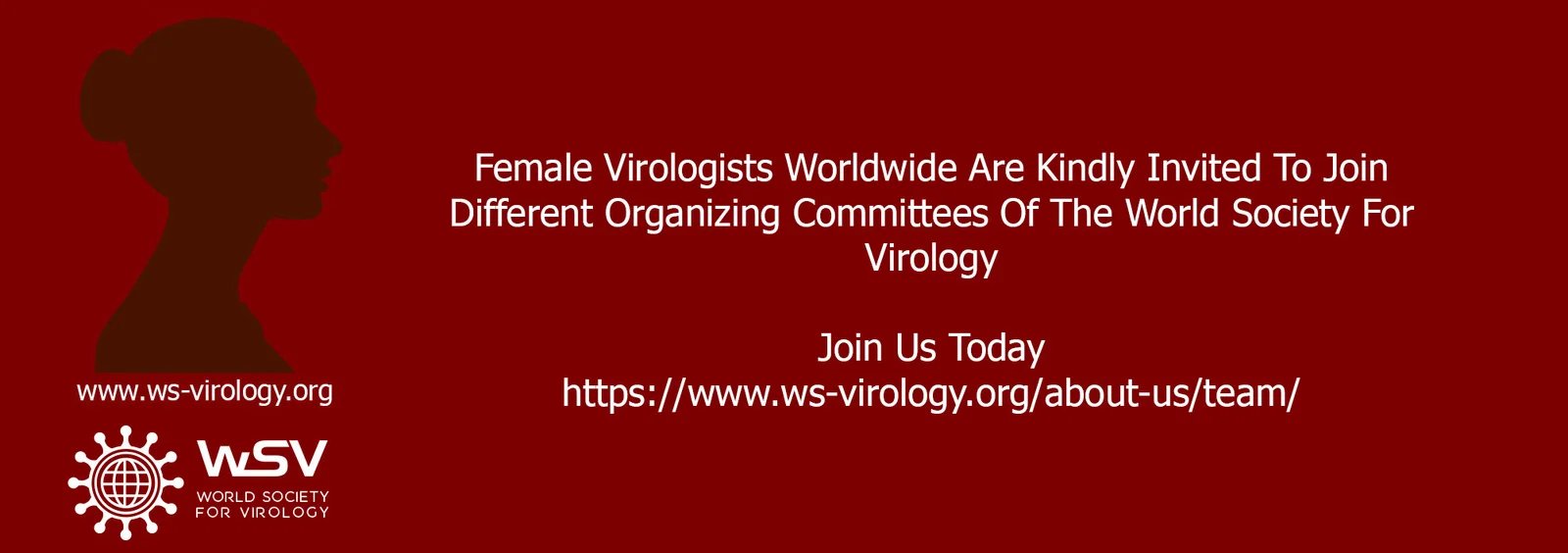 Open Call: Female Virologists Are Kindly Invited to Join Different Committees